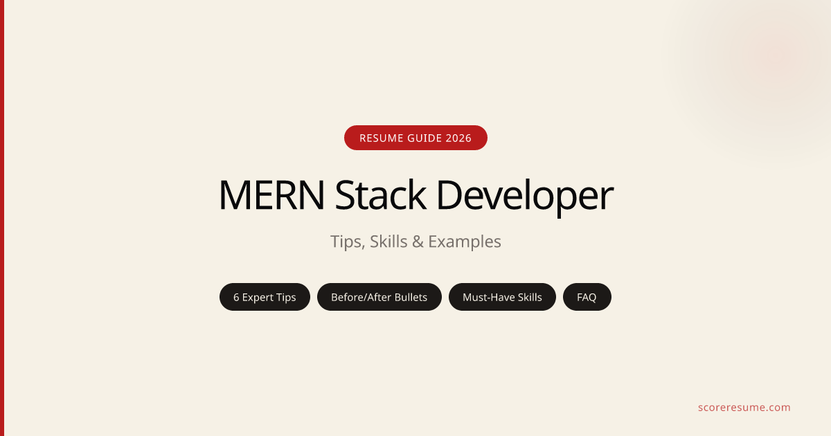 MERN Stack Developer Resume Guide (2026) — Tips, Skills & Examples ...